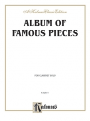 クラリネットのための有名な作品集 (クラリネット）【Album of Famous Pieces for Clarinet】
