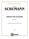 アダージョとアレグロ・Op.70（ロベルト・シューマン） (ホルン+ピアノ）【Adagio and Allegro, Opus 70】