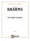 10の練習曲（ヨハネス・ブラームス） (ホルン）【Ten Horn Studies, Opus Posthumous】