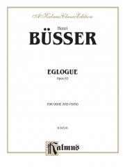 牧歌・Op.63（アンリ・ビュッセル） (オーボエ+ピアノ）【Eglogue, Opus 63】