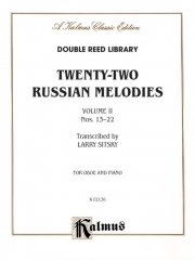 22のロシアのメロディー・Vol.2 (オーボエ+ピアノ）【Twenty-Two Russian Melodies, Volume 2, Nos. 13-22】