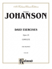 日課練習・Op.25（オーガスト・ヨハンソン）（トランペット）【Daily Exercises, Opus 25】