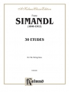 30の練習曲（フランツ・シマンドル） (ストリングベース）【Thirty Etudes for String Bass】