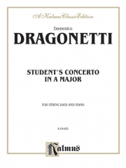 学生協奏曲・イ長調（ドメニコ・ドラゴネッティ） (ストリングベース+ピアノ）【Student's Concerto in A Major】
