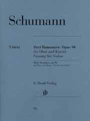 3つのロマンス・Op.94（ロベルト・シューマン） (ヴァイオリン+ピアノ）【3 Romances For Oboe And Piano Op. 94】