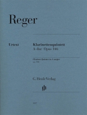 クラリネット五重奏曲・イ長調・Op.146（マックス・レーガー）（クラリネット+弦楽四重奏）【Clarinet Quintet In A Major Op. 146】