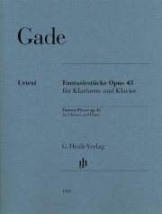 幻想小曲集・Op.43（ニルス・ウィルヘルム・ゲーゼ）（クラリネット+ピアノ）【Fantasy Pieces Op. 43】