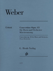 小協奏曲・Op.45（カール・マリア・フォン・ウェーバー）（ホルン+ピアノ）【Concertino Op. 45】