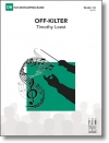 オフ・キルター（ティモシー・ロースト）（スコアのみ）【Off-Kilter】