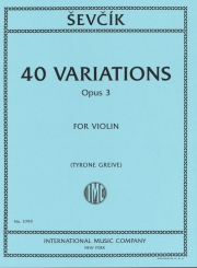 40の変奏曲・Op.3（オタカール・シェフチーク） (ヴァイオリン）【40 Variations, Opus 3】