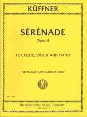セレナーデ・Op.4（ジョゼフ・クフナー）（フルート+ヴァイオリン+ピアノ）【Sérénade, Opus 4】