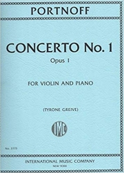 協奏曲・No.1・Op.1（レオ・ポートノフ） (ヴァイオリン+ピアノ）【Concerto No. 1, Opus 1】