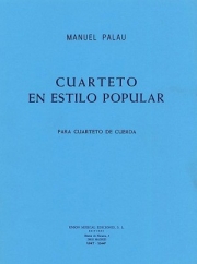 人気のある弦楽四重奏曲（マヌエル・パラウ）（弦楽四重奏）【Cuarteto En Estilop Popular String Quartet】