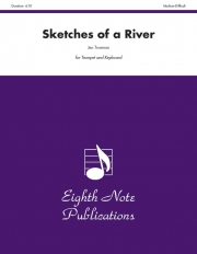 川のスケッチ（Jen Trueman）（トランペット+ピアノ）【Sketches of a River】