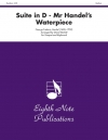 組曲・ニ長調 (ヘンデル)（トランペット+ピアノ）【Suite in D - Mr Handels Waterpiece】