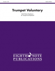トランペット・ヴォランタリー (ルース・ワトソン・ヘンダーソン)（トランペット+ピアノ）【Trumpet Voluntary】
