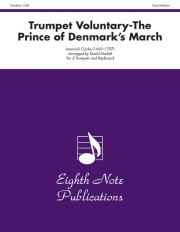 トランペット・ヴォランタリー (ジェレミヤ・クラーク)（トランペット二重奏+ピアノ）【Trumpet Voluntary (The Prince of Denmark's March)】