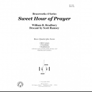 しずけき祈りの (ウィリアム・ブラッドベリー) (金管四重奏)【Sweet Hour of Prayer】