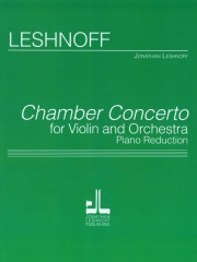 室内協奏曲（ジョナサン・レシュノフ）（ヴァイオリン+ピアノ）【Chamber Concerto】