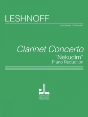 クラリネット協奏曲（ジョナサン・レシュノフ）（クラリネット+ピアノ）【Clarinet Concerto】