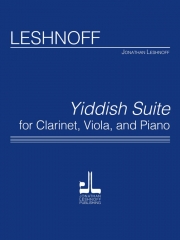 イディッシュ組曲（ジョナサン・レシュノフ）（ミックス二重奏+ピアノ）【Yiddish Suite】