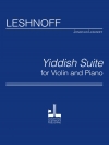 イディッシュ組曲（ジョナサン・レシュノフ）（ヴァイオリン+ピアノ）【Yiddish Suite】