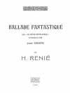 幻想的バラード（アンリエット・ルニエ）（ハープ）【Ballade Fantastique】