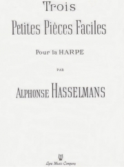 3つのやさしい小品（アルフォンス・アッセルマン）（ハープ）【Trois Petites Pièces Faciles】