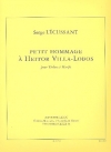 ヴィラ・ロボスを讃えて（Serge Lecussant）（ヴァイオリン+ハープ）【Petit Hommage a Heitor Villa Lobos】