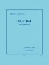 ブルー・ライ（クリスチャン・ローバ）(チェロ）【Blue Rai】