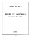 主題と変奏（ドミニク・ブショー）（ハープ）【Theme Et Variations】