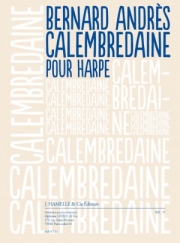 Calembredaine（ベルナール・アンドレ）（ハープ）