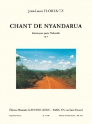 シャント・デ・ニャンダルア・Op.6（ジャン＝ルイ・フローレンツ）(チェロ四重奏）【Chant de Nyandarua Op.6】