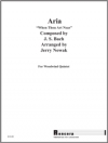 木管五重奏のためのアリア（バッハ）(木管五重奏）【Aria for Woodwind Quintet When Thou Art Near】