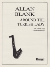 トルコの女性の周りで（アラン・ブランク）(アルトサックス）【Around the Turkish Lady】