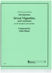 7つのビネット（アラン・ブランク）(アルトサックス+コントラバス）【Seven Vignettes】