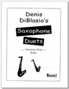 サクソフォーン・デュエット・Vol.1（デニス・ディブラシオ）(サックス二重奏）【Saxophone Duets: Volume One】