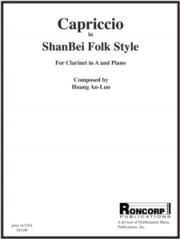 陕北民謡風のカプリチオ（ファン・アンルン）  (クラリネット+ピアノ）【Capriccio in Shanbei Folk Style】
