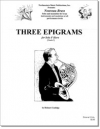 3つのエピグラム（リチャード・クーリッジ）(ホルン）【Three Epigrams】