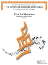 ビバ・ラ・メキシカーナ（クインシー・ヒリアード）【Viva La Mexicana】