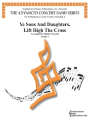 Ye Sons and Daughters, Lift High The Cross（ランディ・ナヴァレ）