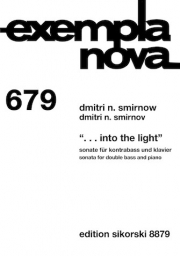 ... Into The Light（ドミートリー・スミルノフ） (ストリングベース+ピアノ）