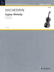 ジプシー・メロディー（ロディオン・シチェドリン）(ヴァイオリン）【Gypsy Melody】