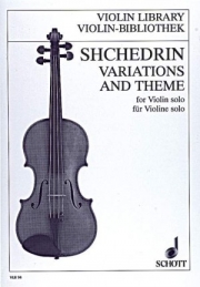 変奏と主題（ロディオン・シチェドリン）(ヴァイオリン）【Variations and Theme】