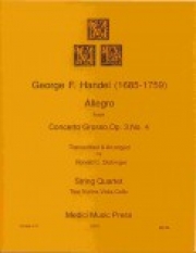 アレグロ「コンチェルト・グロッソ・Op.3・No.4」より (ヘンデル) (弦楽四重奏）【Allegro from Concerto Grosso, Op. 3, No. 4】