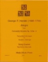 アレグロ「コンチェルト・グロッソ・Op.3・No.4」より (ヘンデル) (弦楽四重奏）【Allegro from Concerto Grosso, Op. 3, No. 4】