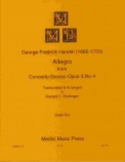 アレグロ「コンチェルト・グロッソ・Op.3・No.4」より (ヘンデル) (弦楽三重奏）【Allegro from Concerto Grosso, Op. 3, No. 4】