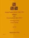 アレグロ「コンチェルト・グロッソ・Op.3・No.4」より (ヘンデル) (弦楽三重奏）【Allegro from Concerto Grosso, Op. 3, No. 4】