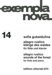 アレグロ・ラスティコ・サウンド・オブ・ザ・フォレスト (ソフィア・グバイドゥーリナ) (フルート+ピアノ）【Allegro Rustico Sound Of The Forest】