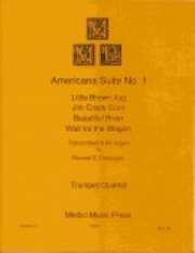 アメリカーナ組曲・No.1  (トランペット四重奏）【Americana Suite No. 1】